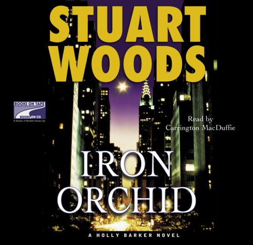 Iron Orchid (9781415923191) by Stuart Woods