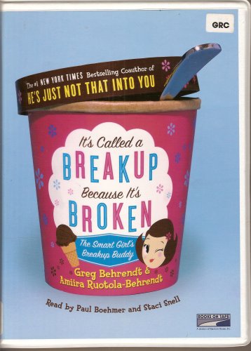 Imagen de archivo de It's Called a Breakup Because It's Broken. The Smart Girl's Breakup Buddy a la venta por Unique Books For You