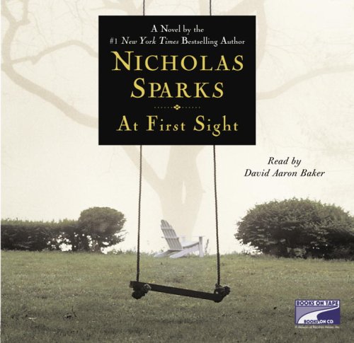 At First Sight (9781415925140) by Nicholas Sparks