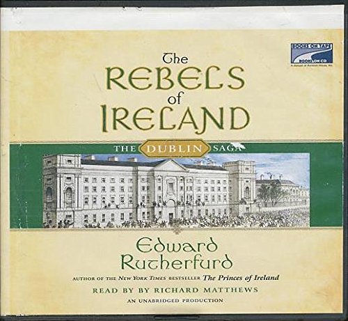 Rebels of Ireland (Lib)(CD) (9781415926895) by Rutherfurd, Edward
