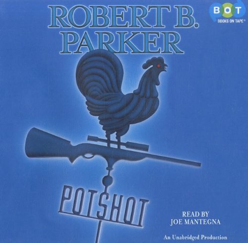 Potshot (Lib)(CD) (9781415929469) by Robert B. Parker