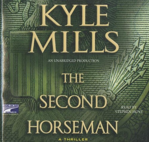 Second Horseman (9781415931219) by Kyle Mills