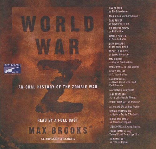Beispielbild fr World War Z: an Oral History of the Zombie War zum Verkauf von True Oak Books