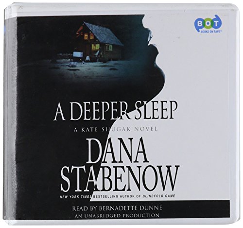 Imagen de archivo de A Deeper Sleep: A Kate Shugak Novel a la venta por Ergodebooks