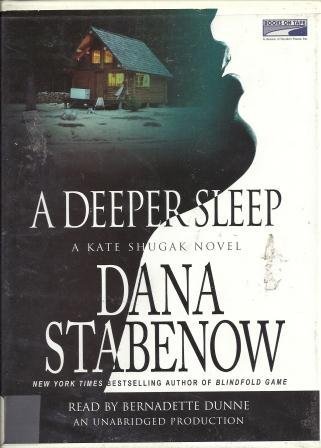 A Deeper Sleep (9781415937105) by Dana Stabenow