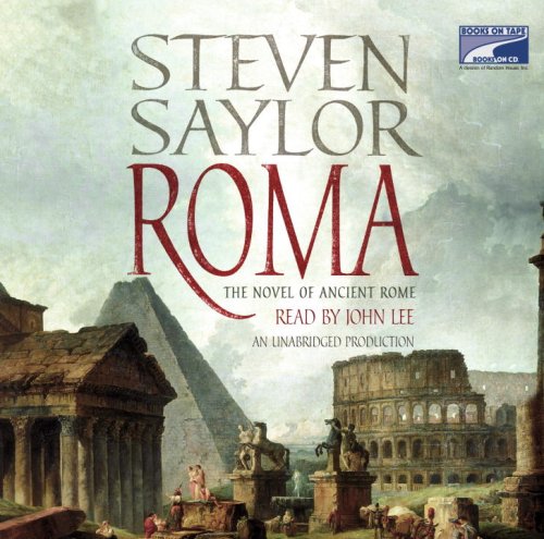 Roma: A Novel of Ancient Rome (9781415938348) by Steven Saylor