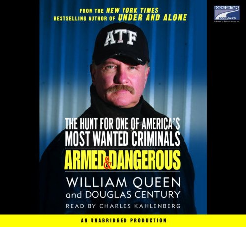 9781415939376: Armed and Dangerous: The Hunt for One of America's Most Wanted