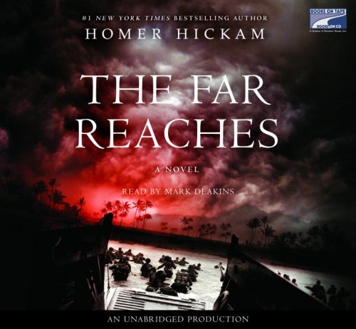 The Far Reaches (Josh Thurlow Series #1) (9781415940501) by Homer Hickam