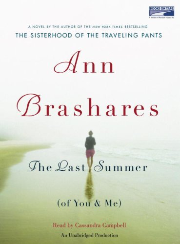 The Last Summer (of you and me) (9781415941355) by Ann Brashares