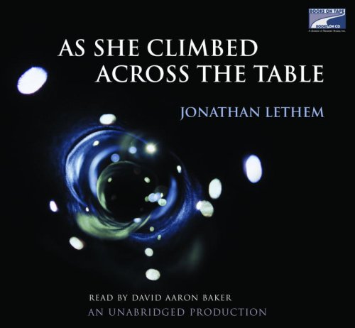 Stock image for As She Climbed Across the Table AUDIO CDS for sale by The Yard Sale Store