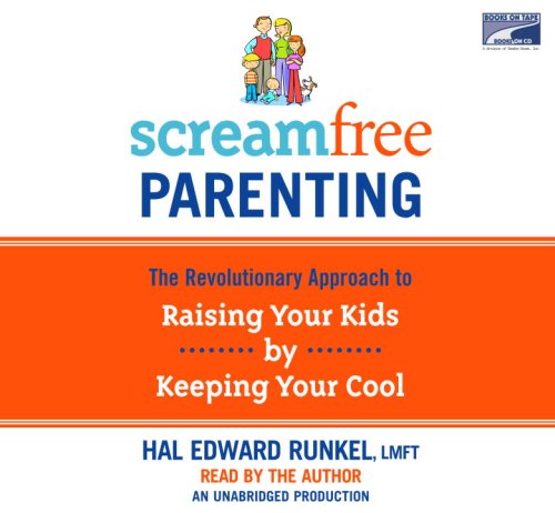 Stock image for Screamfree Parenting for sale by SecondSale