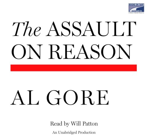 Stock image for The Assault on Reason for sale by The Yard Sale Store