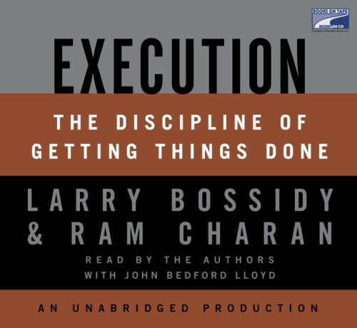 9781415944264: Execution: The Discipline of Getting Things Done