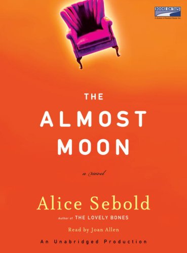 Stock image for The Almost Moon for sale by The Yard Sale Store