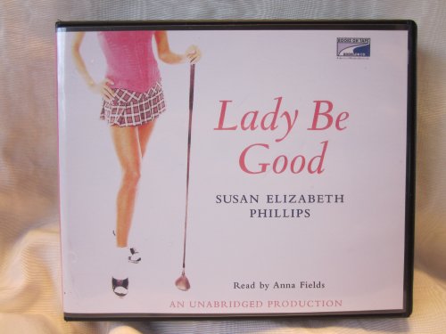 Lady Be Good (9781415948705) by Susan Elizabeth Phillips