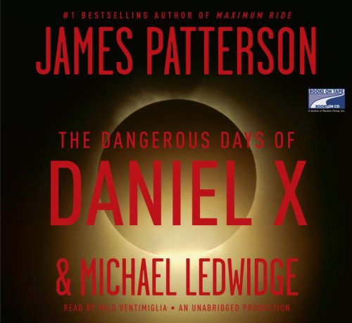 Beispielbild fr The Dangerous Days of Daniel X zum Verkauf von SecondSale