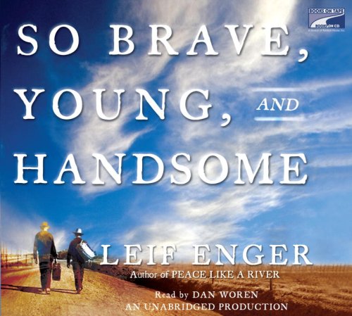 Beispielbild fr So Young, Brave, and Handsome zum Verkauf von Booketeria Inc.