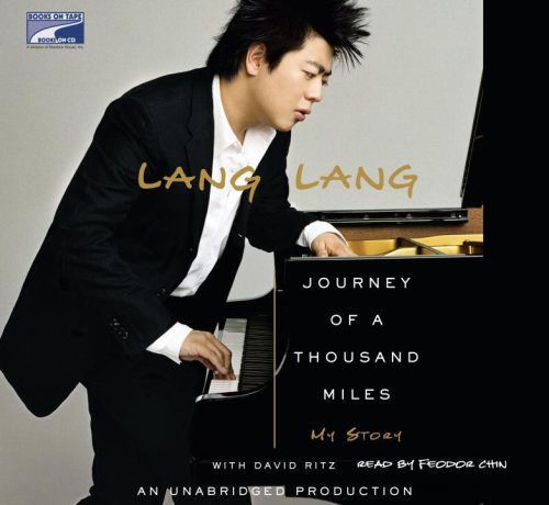 Journey of a Thousand Miles, My Story (9781415957516) by Lang Lang