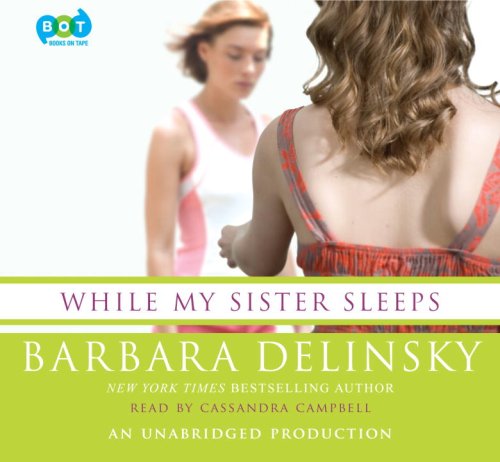 Stock image for While My Sister Sleeps, Narrated By Cassandra Campbell, 8 Cds [Complete & Unabridged Audio Work] for sale by The Yard Sale Store