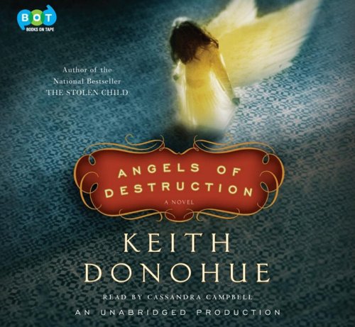 Stock image for Angels of Destruction, Narrated By Cassandra Campbell, 12 Cds [Complete & Unabridged Audio Work] for sale by SecondSale
