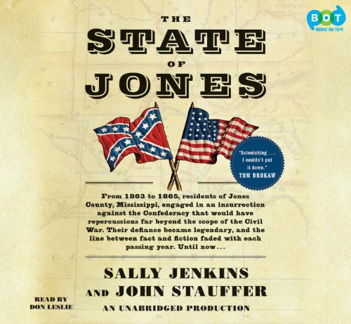 Stock image for The State of Jones: The Small Southern County that Seceded from the Confederacy (Unabridged on 11 CDs) for sale by SecondSale