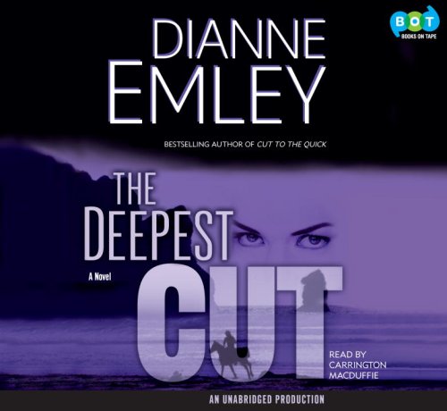 Stock image for The Deepest Cut: a Novel, narrated by Carrington MacDuffie, 11 CDs [Complete & Unabridged Audio Work] for sale by SecondSale