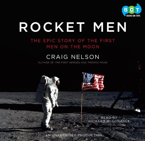 Stock image for Rocket Men: The Epic Story of the First Men on the Moon for sale by The Yard Sale Store