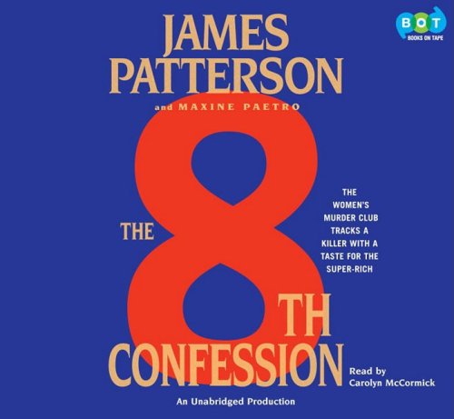 The 8th confession (9781415964972) by James Patterson