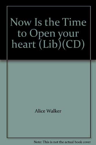 Imagen de archivo de Now Is the Time to Open your heart (Lib)(CD) a la venta por Irish Booksellers