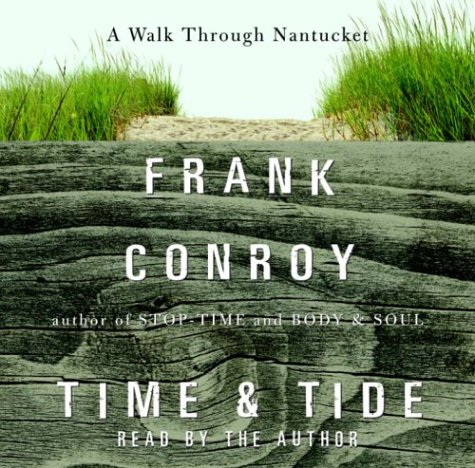 Time and Tide: A Wa (Lib)(CD) (9781415999899) by Frank Conroy