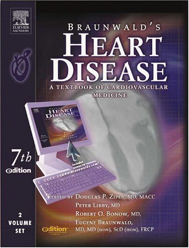 Imagen de archivo de Braunwald'S Heart Disease 7/E : A Textbook Of Cardiovascular Medicine a la venta por Romtrade Corp.