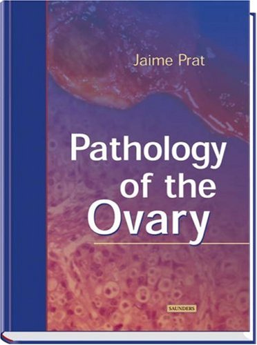 9781416000273: Pathology of the Ovary