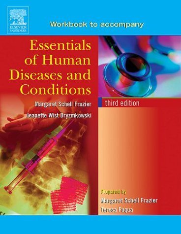 9781416000921: Workbook to accompany Essentials of Human Diseases and Conditions