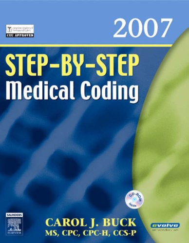 Step-BY-Step Medical Coding- 2007 Edition