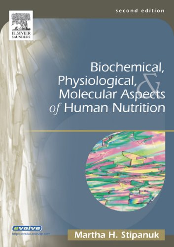 Stock image for Biochemical, Physiological & Molecular Aspects of Human Nutrition for sale by HPB-Red