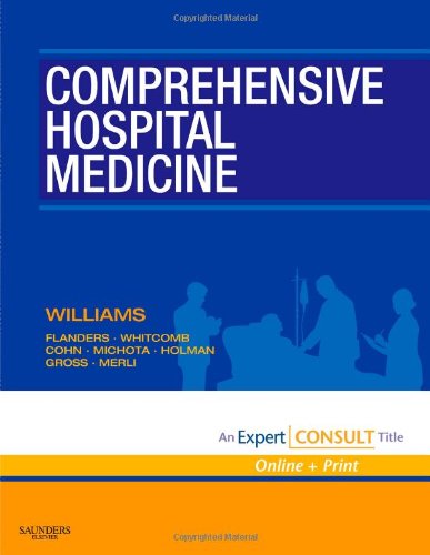 Beispielbild fr Comprehensive Hospital Medicine: Expert Consult - Online and Print zum Verkauf von Once Upon A Time Books