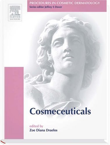 9781416002444: Procedures in Cosmetic Dermatology Series: Cosmeceuticals: Procedures in Cosmetic Dermatology Series