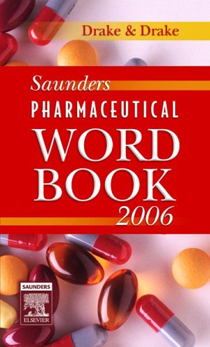 Stock image for Saunders Pharmaceutical Word Book 2006 for sale by HPB-Red