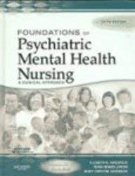 Foundations of Psychiatric Mental Health Nursing and Virtual Clinical Excursions 3.0 Package - Elizabeth M. Varcarolis RN MA