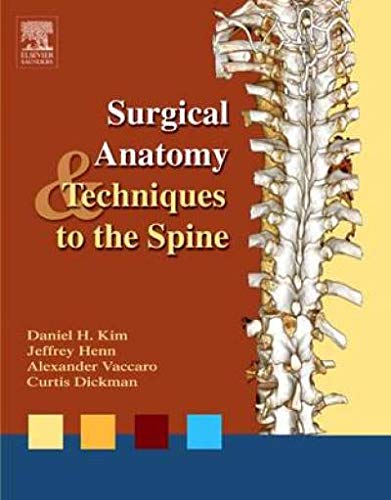 Imagen de archivo de Surgical Anatomy and Techniques to the Spine Book + Image bank CD-ROM a la venta por HPB-Red