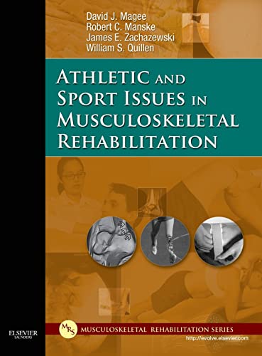 Imagen de archivo de Athletic and Sport Issues in Musculoskeletal Rehabilitation a la venta por St Vincent de Paul of Lane County