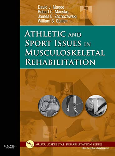 Stock image for Athletic and Sport Issues in Musculoskeletal Rehabilitation for sale by St Vincent de Paul of Lane County