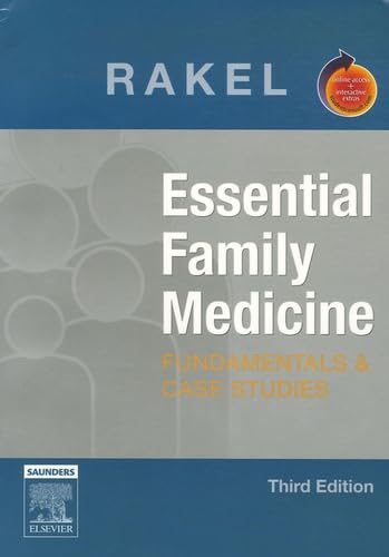 Beispielbild fr Essential Family Medicine: Fundamentals and Cases with STUDENT CONSULT Access (Rakel, Essential Family Medicine) zum Verkauf von SecondSale