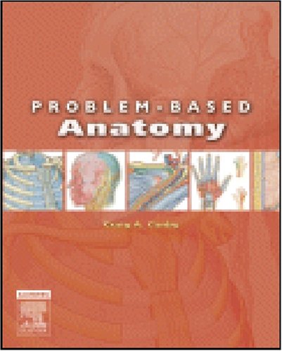 Stock image for Problem-Based Anatomy for sale by Wonder Book