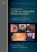 Stock image for Hurwitz Clinical Pediatric Dermatology e-dition: Text with Continually Updated Online Reference for sale by dsmbooks