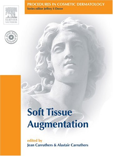 Imagen de archivo de Procedures in Cosmetic Dermatology Series: Soft Tissue Augmentation: Text with DVD a la venta por SecondSale