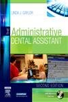 Stock image for The Administrative Dental Assistant [With CDROM] for sale by ThriftBooks-Dallas