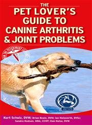 Stock image for Pet Lover's Guide to Canine Arthritis and Joint Problems for sale by Books Unplugged