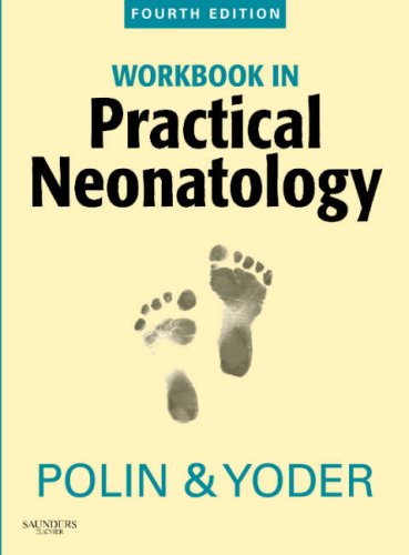 Stock image for Workbook in Practical Neonatology, 4th Edition for sale by SecondSale