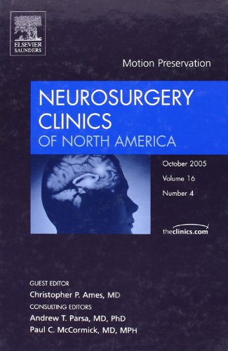 Beispielbild fr Motion Preservation, An Issue of Neurosurgery Clinics zum Verkauf von Books Puddle